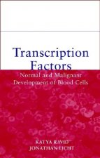 Transcription Factors - Normal and Malignant Development of Blood Cells