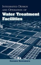 Integrated Design and Operation of Water Treatment Facilities 2e