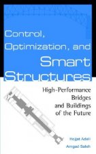 Control, Optimization & Smart Structures - High-Performance Bridges & Buildings of the Future
