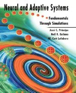 Neural and Adaptive Systems - Fundamentals Through  Simulations (WSE)