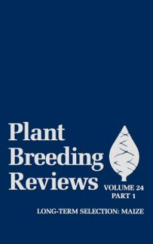 Plant Breeding Reviews - Long-Term Selection Maize Part 1 V24