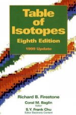 Table of Isotopes 8e - 1999 Update