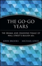 Go-Go Years - The Drama & Crashing Finale of Wall Street's Bullish 60s (Paper)