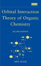 Orbital Interaction Theory of Organic Chemistry 2e
