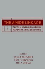 Amide Linkage - Structural Significance in Chemistry Biochemistry and Materials Science