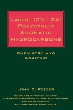 Large (C>=24) Polycyclic Aromatic Hydrocarbons - Chemistry and Analysis