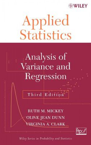 Applied Statistics - Analysis of Variance and Regression 3e