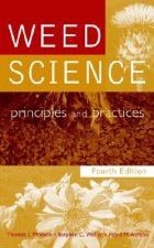 Weed Science - Principles & Practices 4e