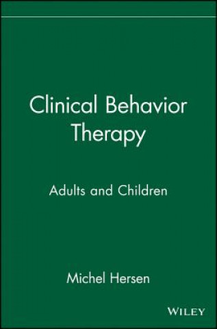 Clinical Behavior Therapy - Adults & Children