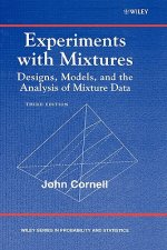 Experiments with Mixtures: Designs, Models, and th e Analysis of Mixture Data, Third Edition