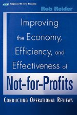 Improving the Economy, Efficiency & Effectiveness of Not-for-Profits - Conducting Operational Reviews