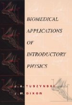 Biomedical Applications of Introductory Physics (WSE)
