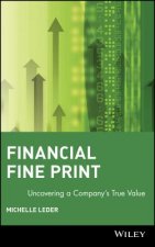 Financial Fine Print - Uncovering a Company's True Value