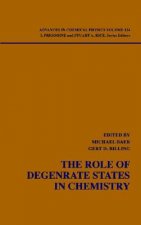 Role of Degenerate States in Chemistry - A Special Volume of Advances in Chemical Physics V124