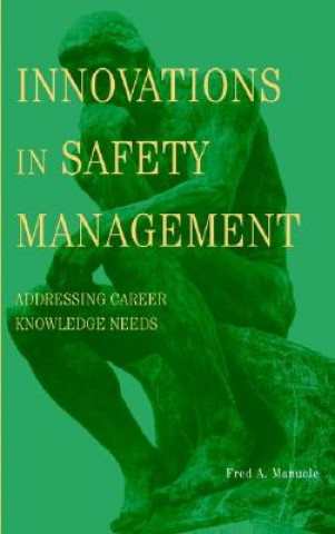 Innovations in Safety Management - Addressing Career Knowledge Needs