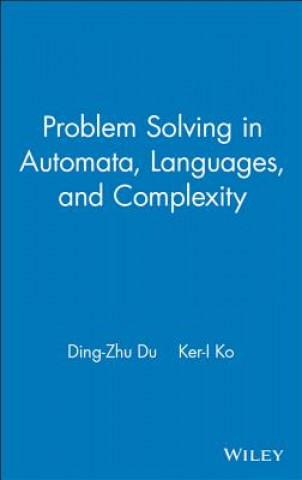Problem Solving in Automata, Languages and Comp Complexity
