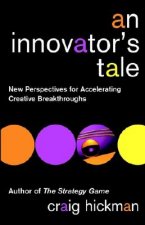 Innovator's Tale