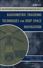 Radiometric Tracking Techniques for Deep-Space Navigation