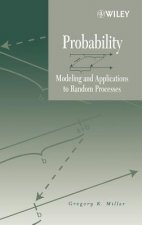 Probability - Modeling and Applications to Random Processes
