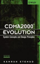 CDMA2000 Evolution - System Concepts and Design Principles