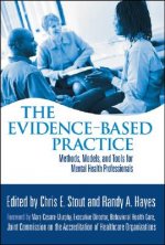 Evidence-Based Practice - Methods, Models and Tools for Mental Health Professionals