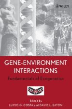 Gene-Environment Interactions - Fundamentals of Ecogenetics