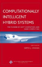 Computationally Intelligent Hybrid Systems - The Fusion of Soft Computing and Hard Computing