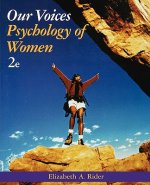 Our Voices - Psychology of Women 2e
