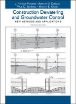Construction Dewatering and Groundwater Control - New Methods and Applications 3e