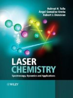 Laser Chemistry - Spectroscopy, Dynamics and Applications