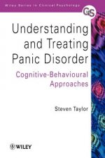 Understanding & Treating Panic Disorder - Cognitive-Behavioural Approaches
