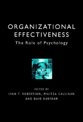 Organizational Effectiveness - The Role of Psychology