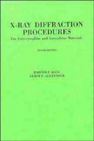 X Ray Diffraction Procedures and Amorphous Materials 2e