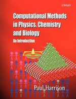 Computational Methods in Physics, Chemistry & Biology- An Introduction