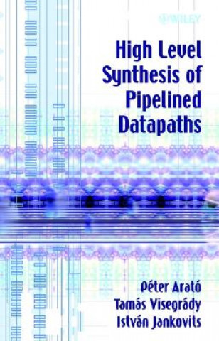High Level Synthesis of Pipelined Datapaths +CD
