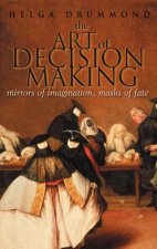 Art of Decision Making - Mirrors of Imagination, Masks of Fate