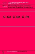 Chemistry of Organic Germanium, Tin and Lead Compounds - C-GE C-SN C-Pb V 2 2V Set
