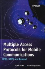 Multiple Access Protocols for Mobile Communications - GPRS, UMTS & Beyond
