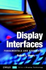 Display Interfaces - Fundamentals & Standards