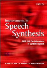 Improvements in Speech Synthesis - COST 258:  The Naturalness of Synthetic Speech