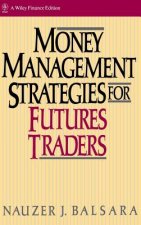 Money Management Strategies for Futures Traders