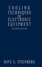 Cooling Techniques for Electronic Equipment 2e