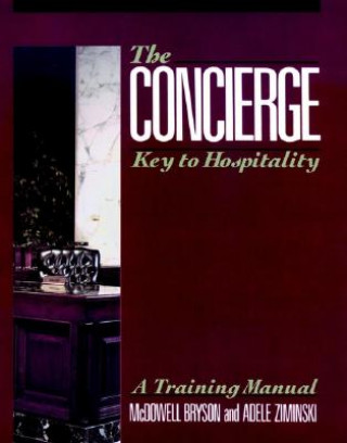 Concierge: Key to Hospitality