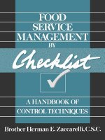 Food Service Management By Checklist - A Handbook Of Control Techniques