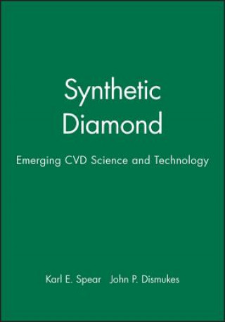 Synthetic Diamond - Emerging Cvd Science and Technology