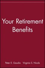 Your Retirement Benefits