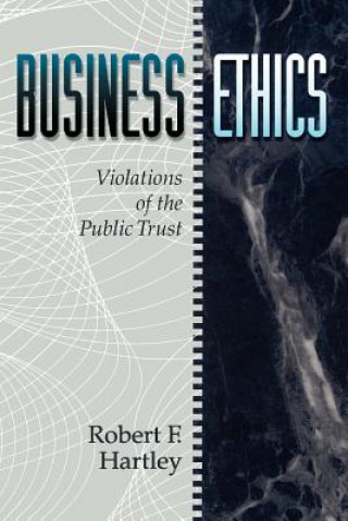 Business Ethics - Violations of the Public Trust (WSE)