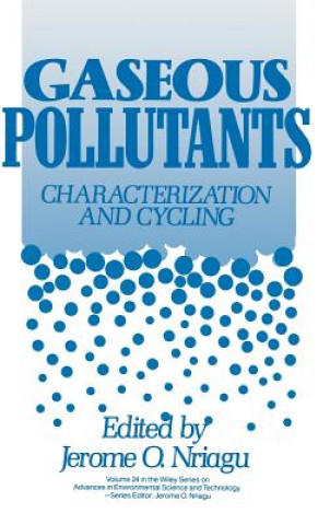 Gaseous Pollutants - Characterization and Cycling