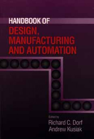 Handbook of Design, Manufacturing & Automation