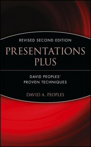 Presentations Plus 2e - David Peoples Techniques 2e